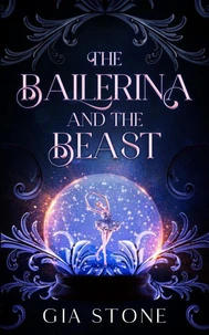 The Ballerina and the Beast
