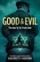 Good &amp; Evil. The Black Sun Series, Book 2