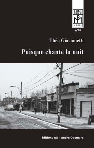 Giacometti Theo - Puisque chante la nuit (Mini-Poche).