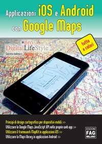Giacomo Andreucci - Applicazioni iOS e Android con Google Maps.