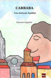 Carrara, una storia per bambini