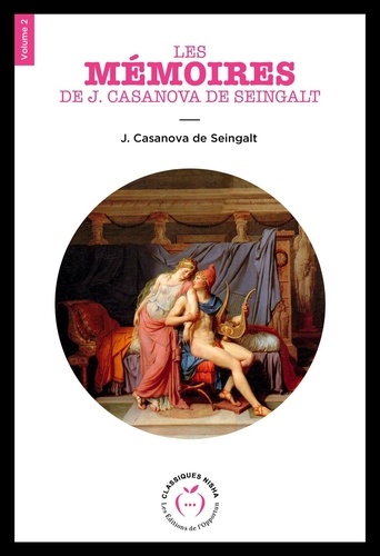 Les Mémoires de J. Casanova de Seingalt - Volume 2