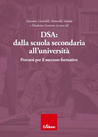 DSA: dalla scuola secondaria all'università
