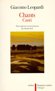 Giacomo Leopardi - Chants : Canti.