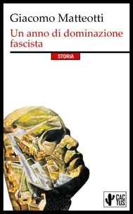 Un anno di dominazione fascista