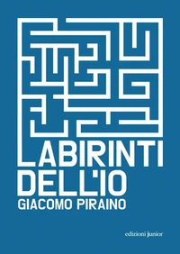 Labirinti dell'Io