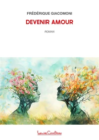 Devenir Amour