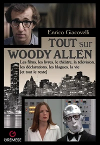 Tout sur Woody Allen