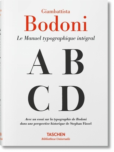 Giambattista Bodoni - Manuel typographique.