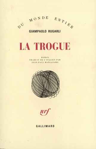 Giampaolo Rugarli - La Trogue.