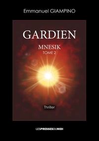 Mnesik 2 : gardien