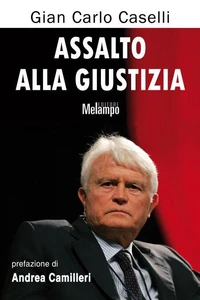 Assalto alla giustizia