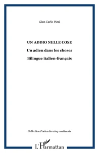 Un addio nelle cose / Un adieu dans les choses