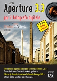 Gian Guido Zurli - Apple Aperture 3.3 per il fotografo digitale.