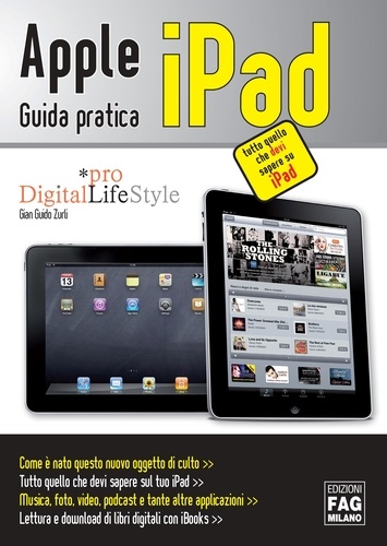 Gian Guido Zurli - Apple iPad. Guida pratica.