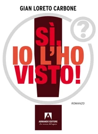 SI, IO L'HO VISTO!