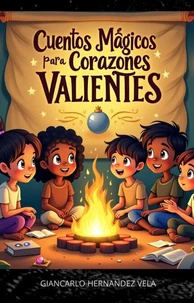 Libro Cuentos Mágicos para Corazones Valientes