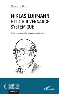 Giancarlo Pizzi - Niklas Luhmann et la gouvernance systémique.