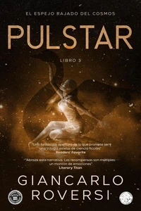 Púlstar III - El espejo rajado del cosmos