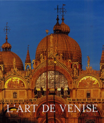 Giandomenico Romanelli - L'art de Venise coffret deux volumes.