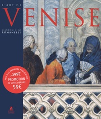Giandomenico Romanelli - L'art de Venise.
