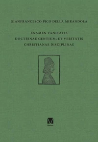 Examen vanitatis doctrinae gentium, et veritatis Christianae disciplinae
