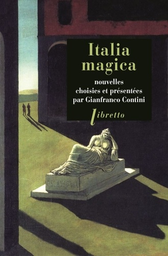 Gianfranco Contini et Alberto Moravia - Italia magica.