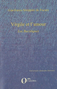 Virgile et l'Amour : Les Bucoliques