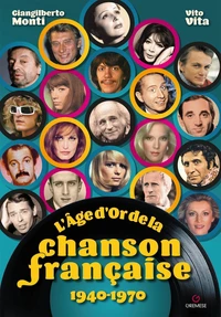 L'Age d'or de la chanson francaise 1940-1970