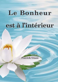 Le bonheur est à l'intérieur