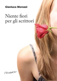 Niente fiori per gli scrittori