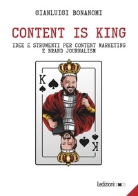 Gianluigi Bonanomi - Content is king - Idee e strumenti per content marketing e brand journalism.