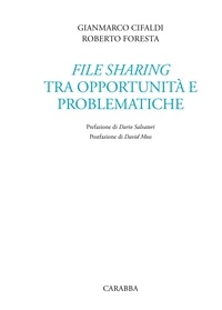 Gianmarco Cifaldi et Roberto Foresta - File Sharing - Tra opportunità e problematiche.