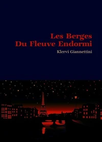 Les Berges Du Fleuve Endormi