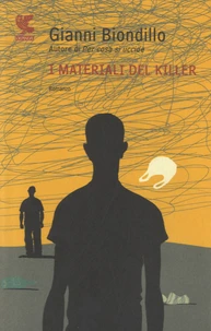 I materiali del killer