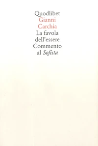 La favola dell'essere, Commento al Sofista