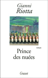 Gianni Riotta - Prince Des Nuees.