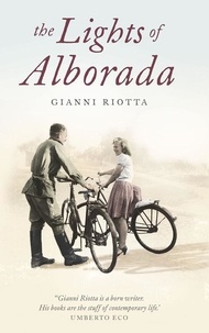 Gianni Riotta - The Lights of Alborada.