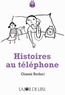 Gianni Rodari - Histoires au téléphone.