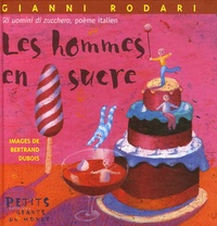 Gianni Rodari - Les hommes en sucre.