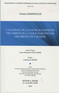 L'autorité de la chose interprétée des arrêts de la Cour européenne des droits de l'Homme