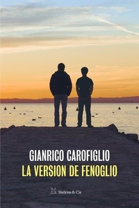 Gianrico Carofiglio - La version de Fenoglio.
