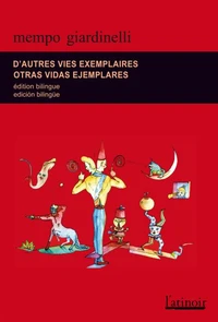 Des vies exemplaires et autres histoires