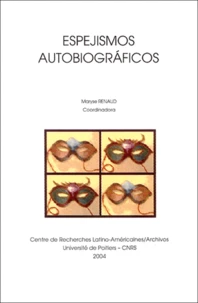 Espejismos autobiograficos