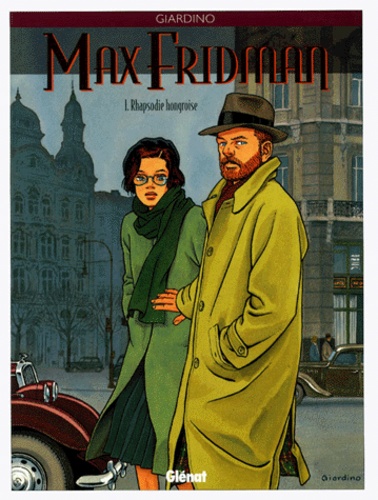Max Fridman Tome 1 Rhapsodie hongroise
