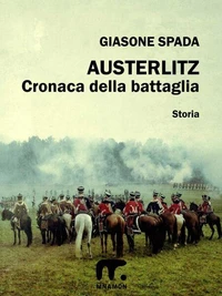 Austerlitz - Cronaca della battaglia