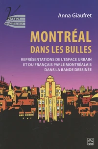 Montréal dans les bulles