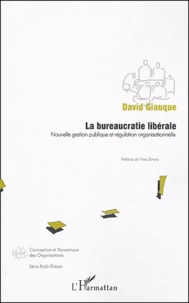 La bureaucratie libérale