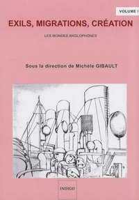 Exils, migrations, création
