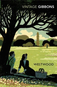 Westwood or The Gentle Power